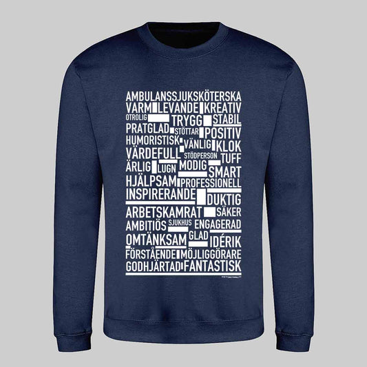 Ambulanssjuksköterska Text Sweatshirt