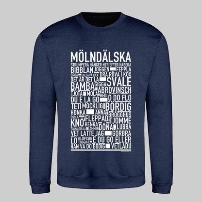 Mölndälska Dialekt Text Sweatshirt