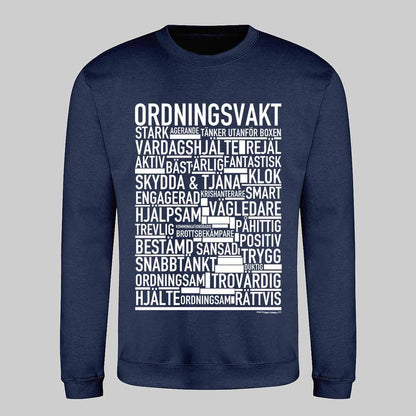 Ordningsvakt Text Sweatshirt