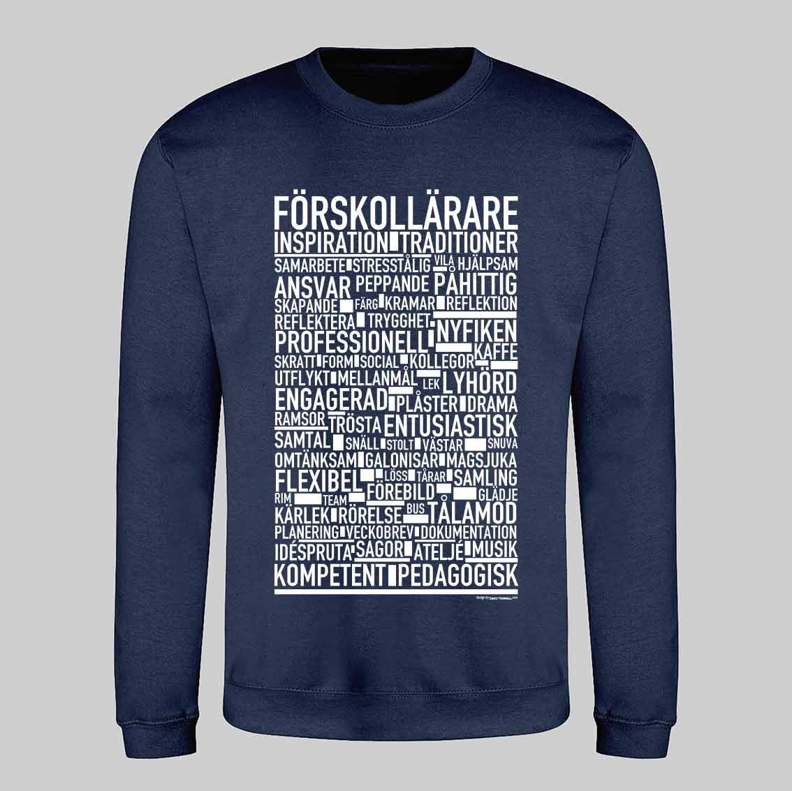 Förskollärare Text Sweatshirt
