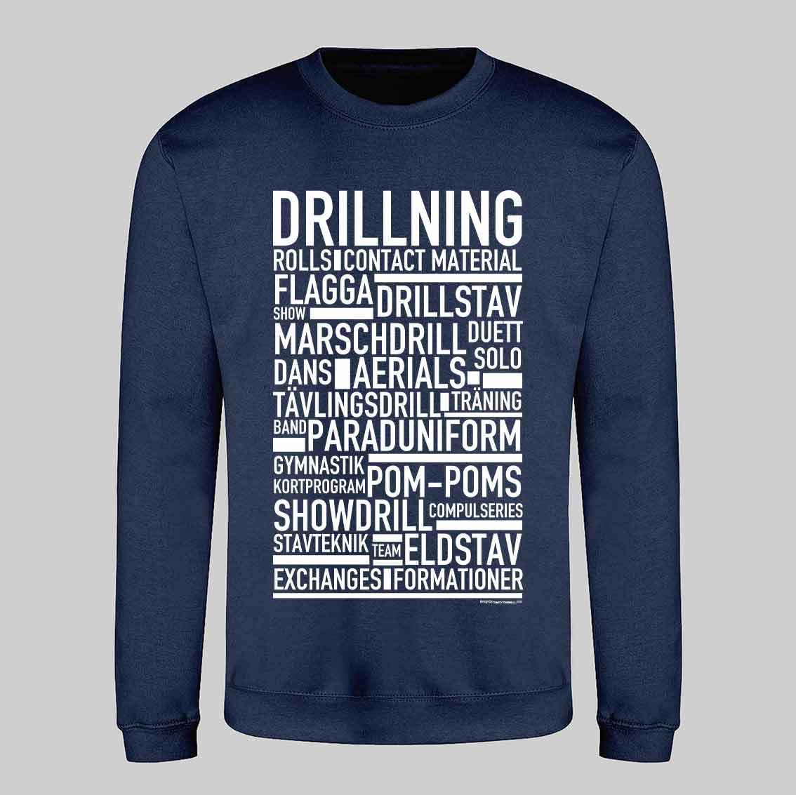 Drillning Text Sweatshirt