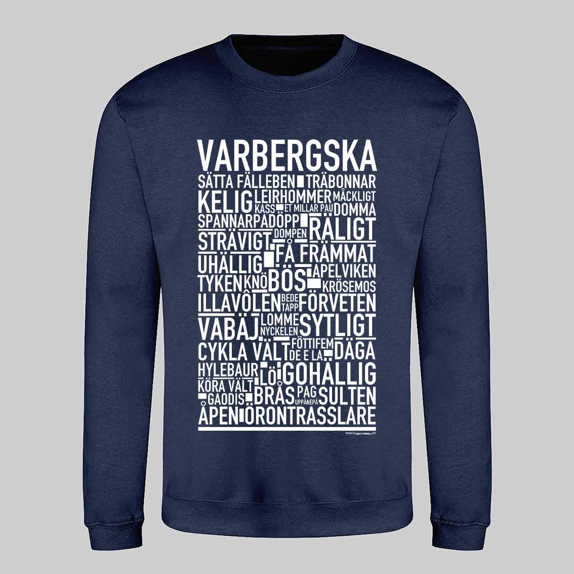 Varbergska Dialekt Sweatshirt