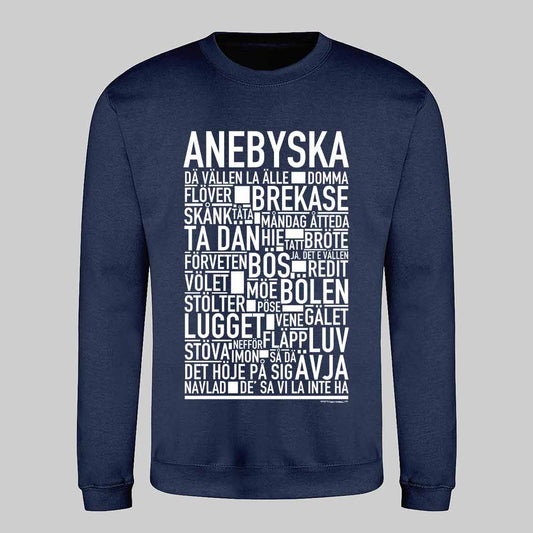 Anebyska Dialekt Text Sweatshirt