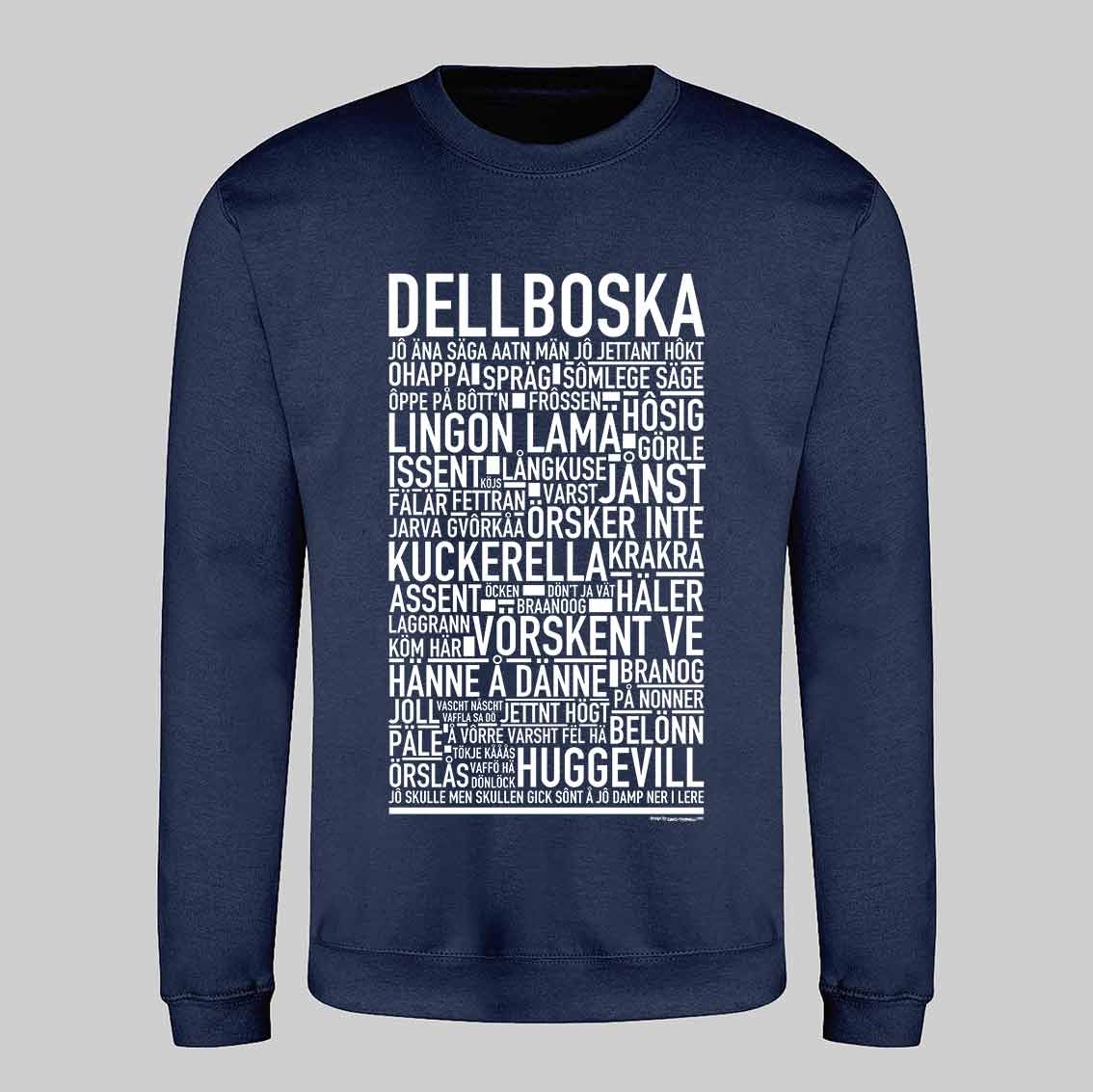 Dellboska Dialekt Text Sweatshirt
