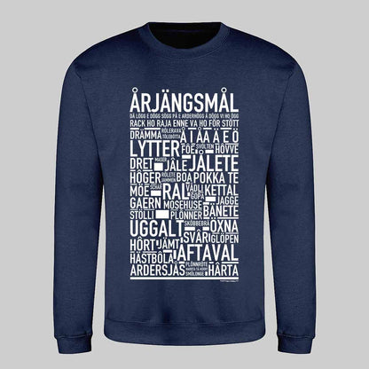 Årjängsmål Dialekt Text Sweatshirt