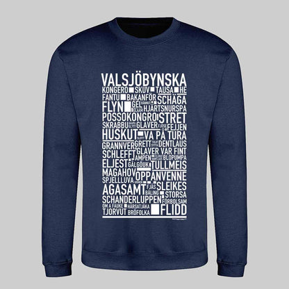 Valsjöbynska Dialekt Text Sweatshirt