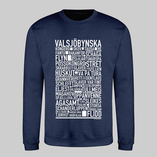 Valsjöbynska Dialekt Text Sweatshirt