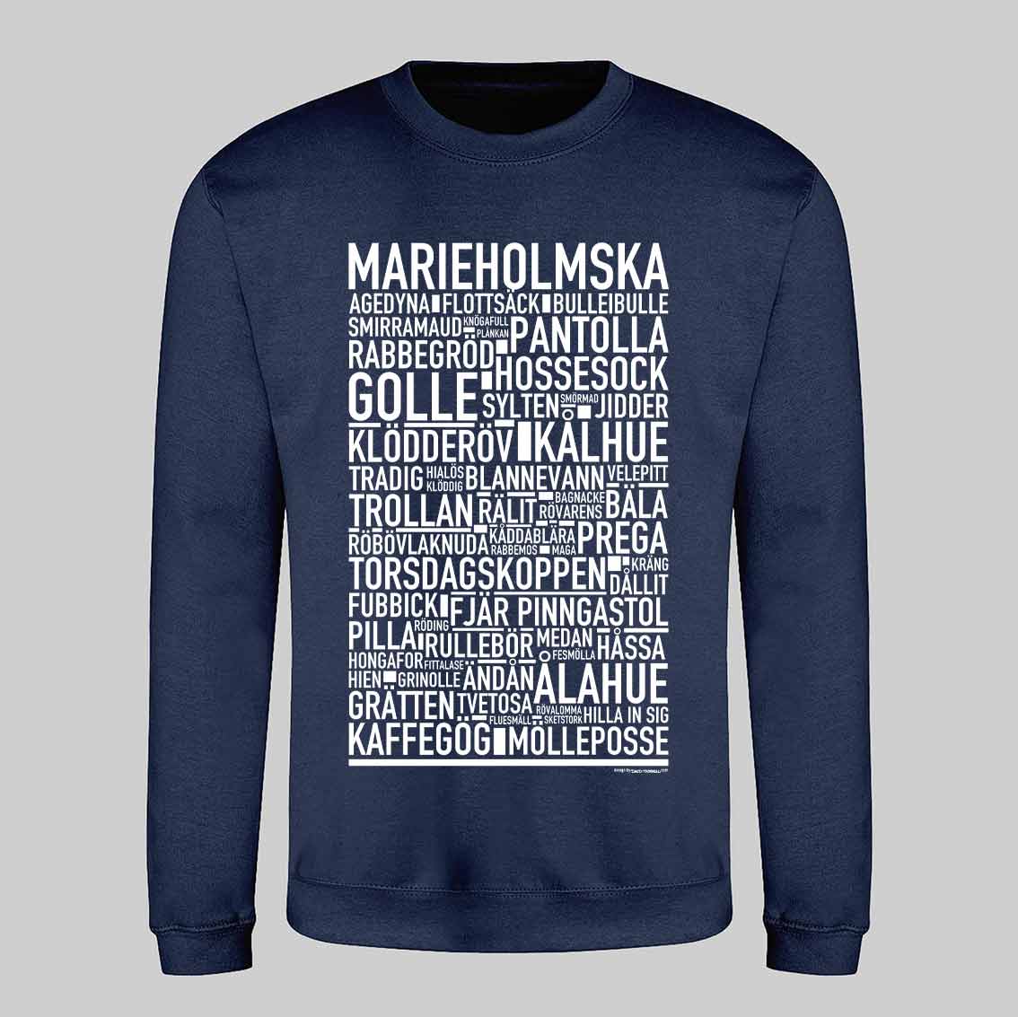 Marieholmska Dialekt Text Sweatshirt