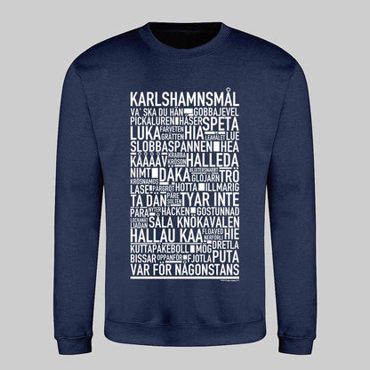 Karlshamnsmål Dialekt Text Sweatshirt