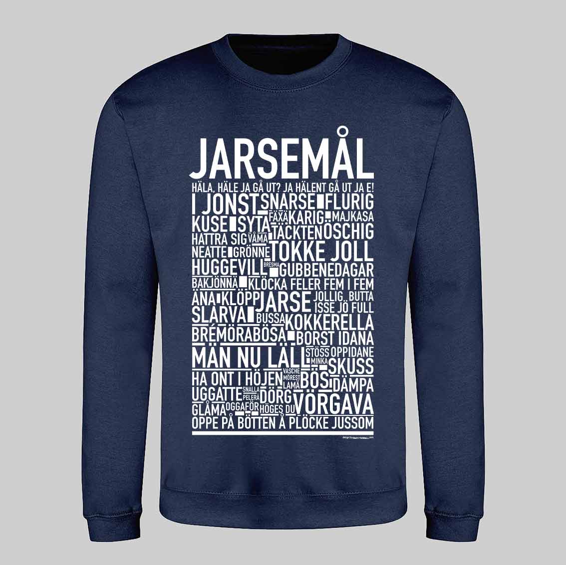 Jarsemål Dialekt Text Sweatshirt