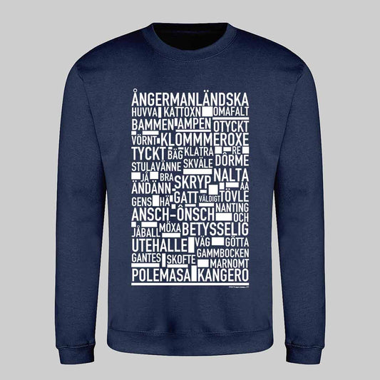 Ångermanländska Dialekt Text Sweatshirt