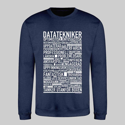 Datatekniker Text Sweatshirt