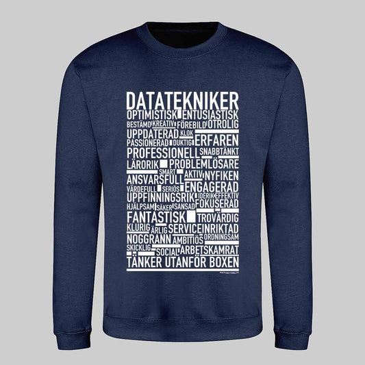 Datatekniker Text Sweatshirt