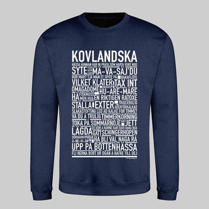 Kovlandska Dialekt Text Sweatshirt