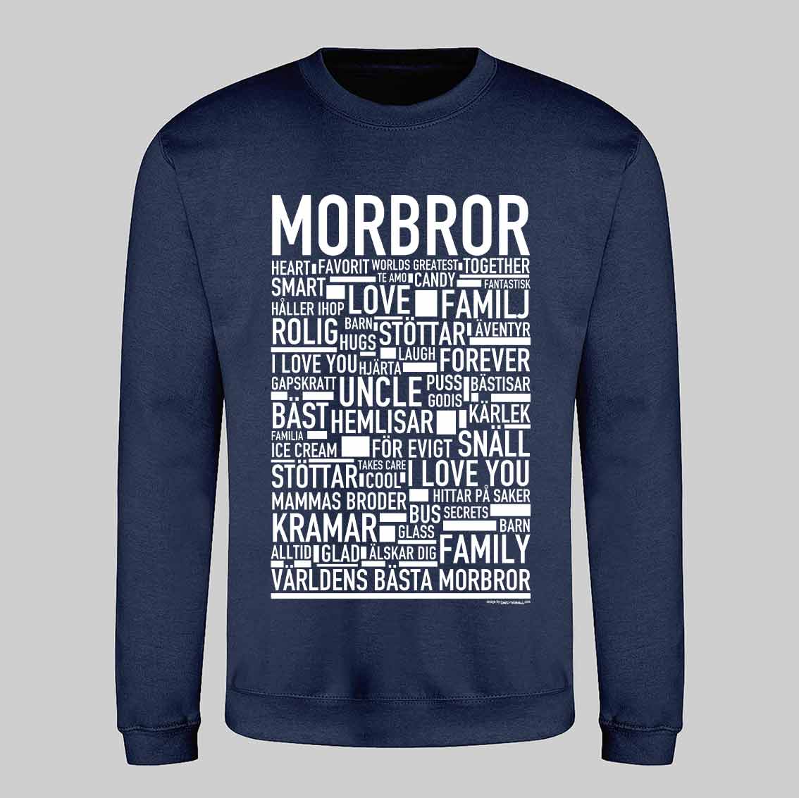 Morbror Text Sweatshirt