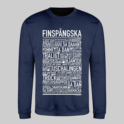 Finspångska Dialekt Text Sweatshirt