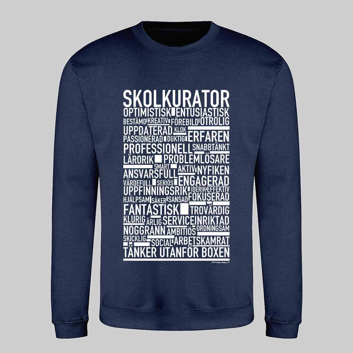 Skolkurator Text Sweatshirt
