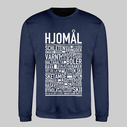 Hjomål Dialekt Text Sweatshirt