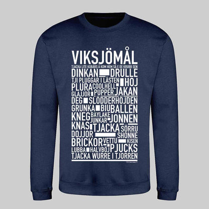 Viksjömål Dialekt Text Sweatshirt