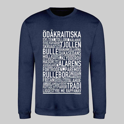 Ödåkraitiska Dialekt Text Sweatshirt