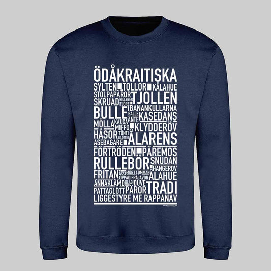Ödåkraitiska Dialekt Text Sweatshirt