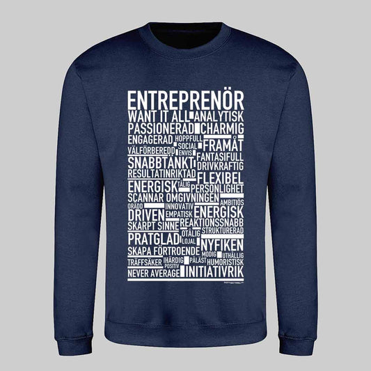 Entreprenör Text Sweatshirt