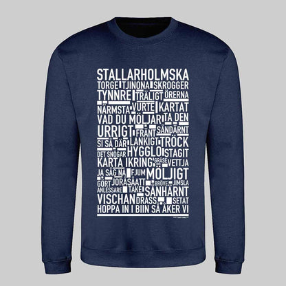 Stallarholmska Dialekt Text Sweatshirt