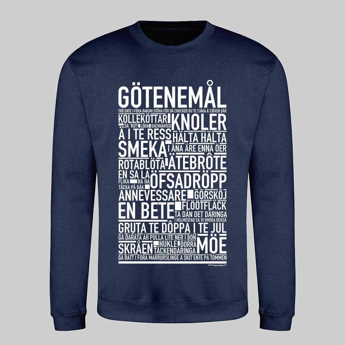Götenemål Dialekt Text Sweatshirt