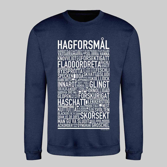 Hagforsmål Dialekt Text Sweatshirt