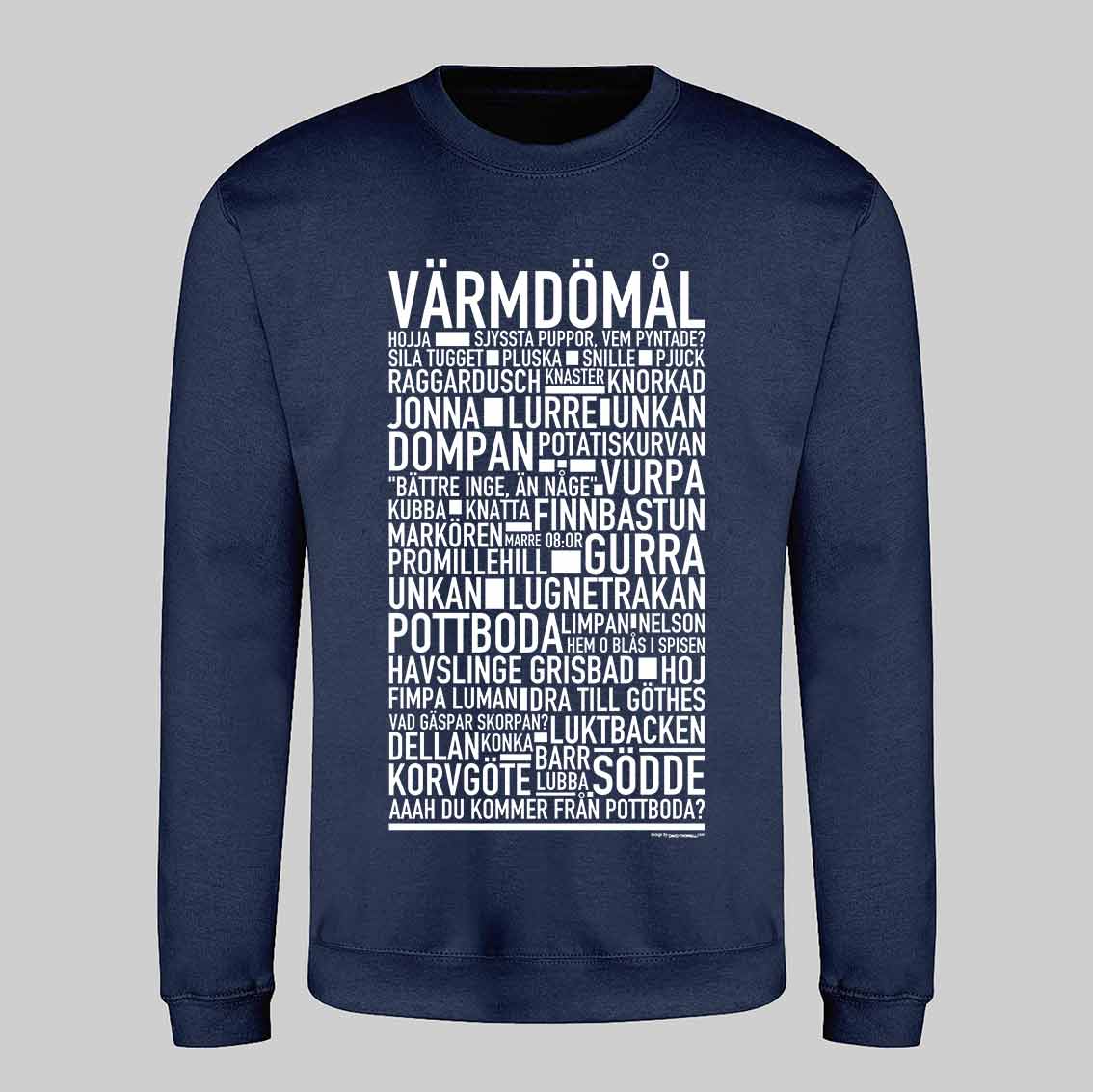 Värmdömål Dialekt Text Sweatshirt