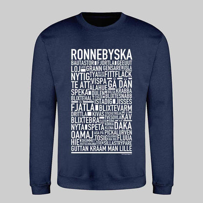 Ronnebyska Dialekt Text Sweatshirt