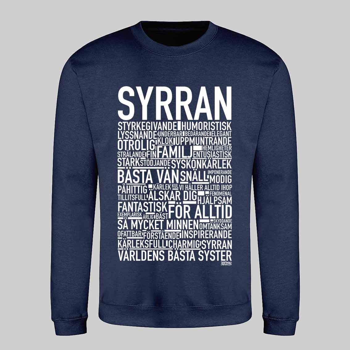 Syrran 2024 Text Sweatshirt