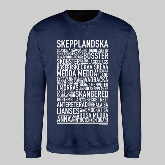 Skepplandska Dialekt Text Sweatshirt