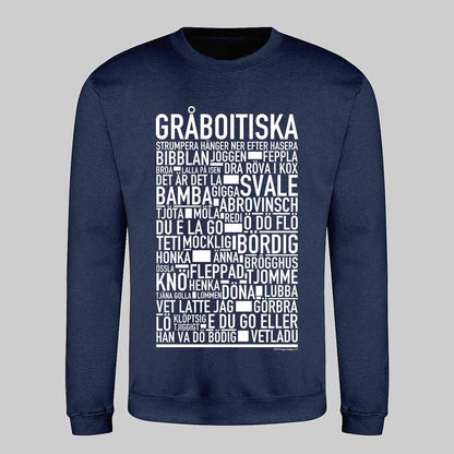 Gråboitiska Dialekt Text Sweatshirt