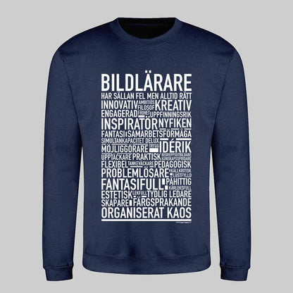 Bildlärare Text Sweatshirt