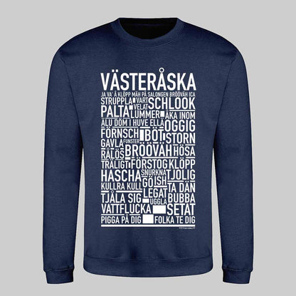 Västeråska Dialekt Sweatshirt