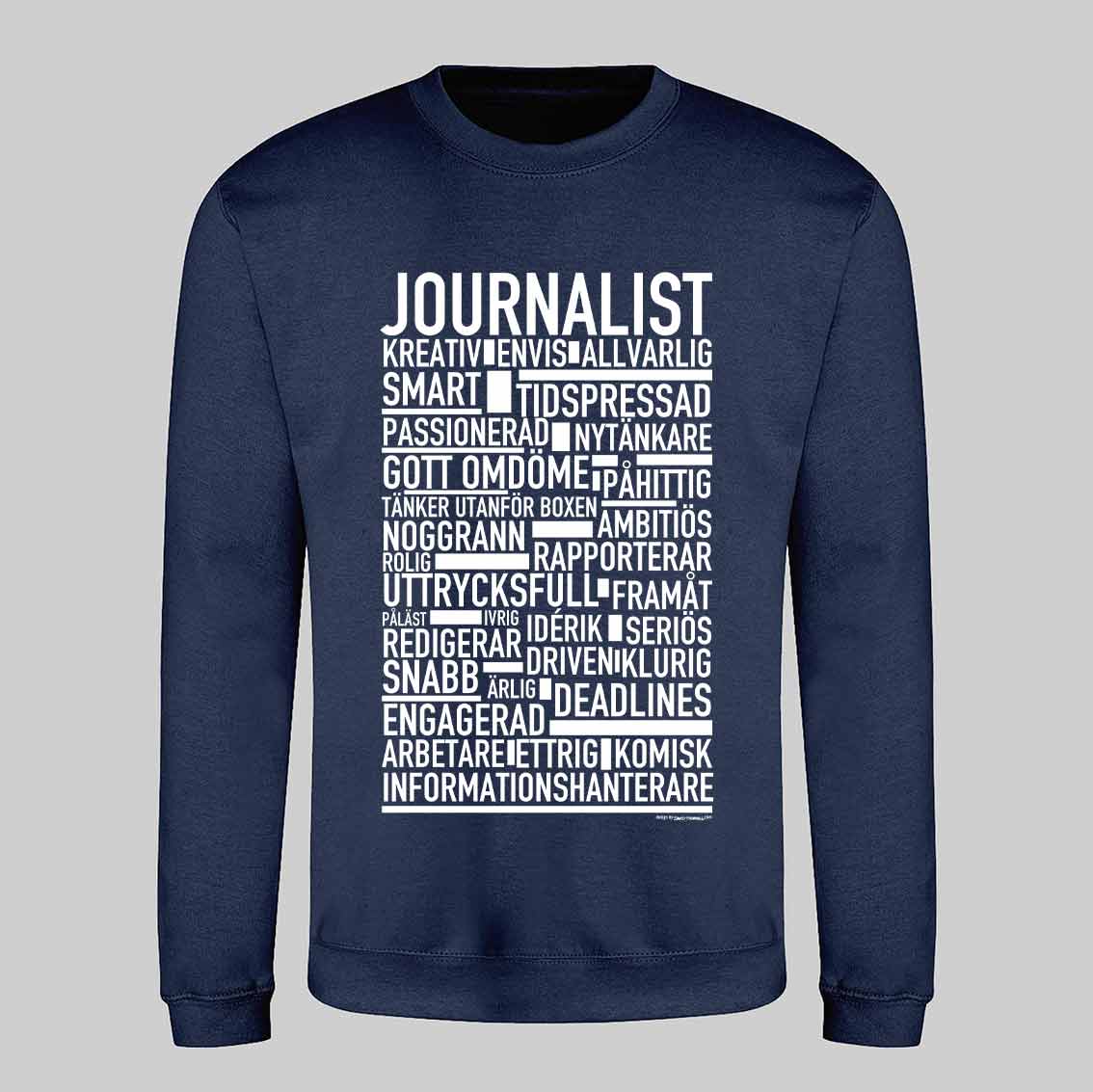 Journalist Text Sweatshirt