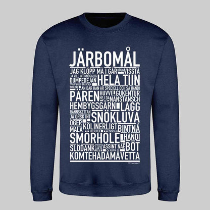 Järbomål Dialekt Text Sweatshirt