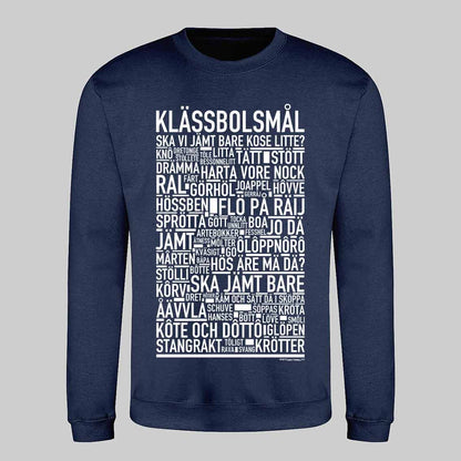Klässbolsmål Dialekt Text Sweatshirt