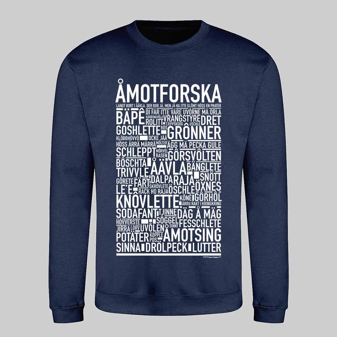 Åmotforska Dialekt Text Sweatshirt