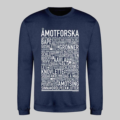 Åmotforska Dialekt Text Sweatshirt