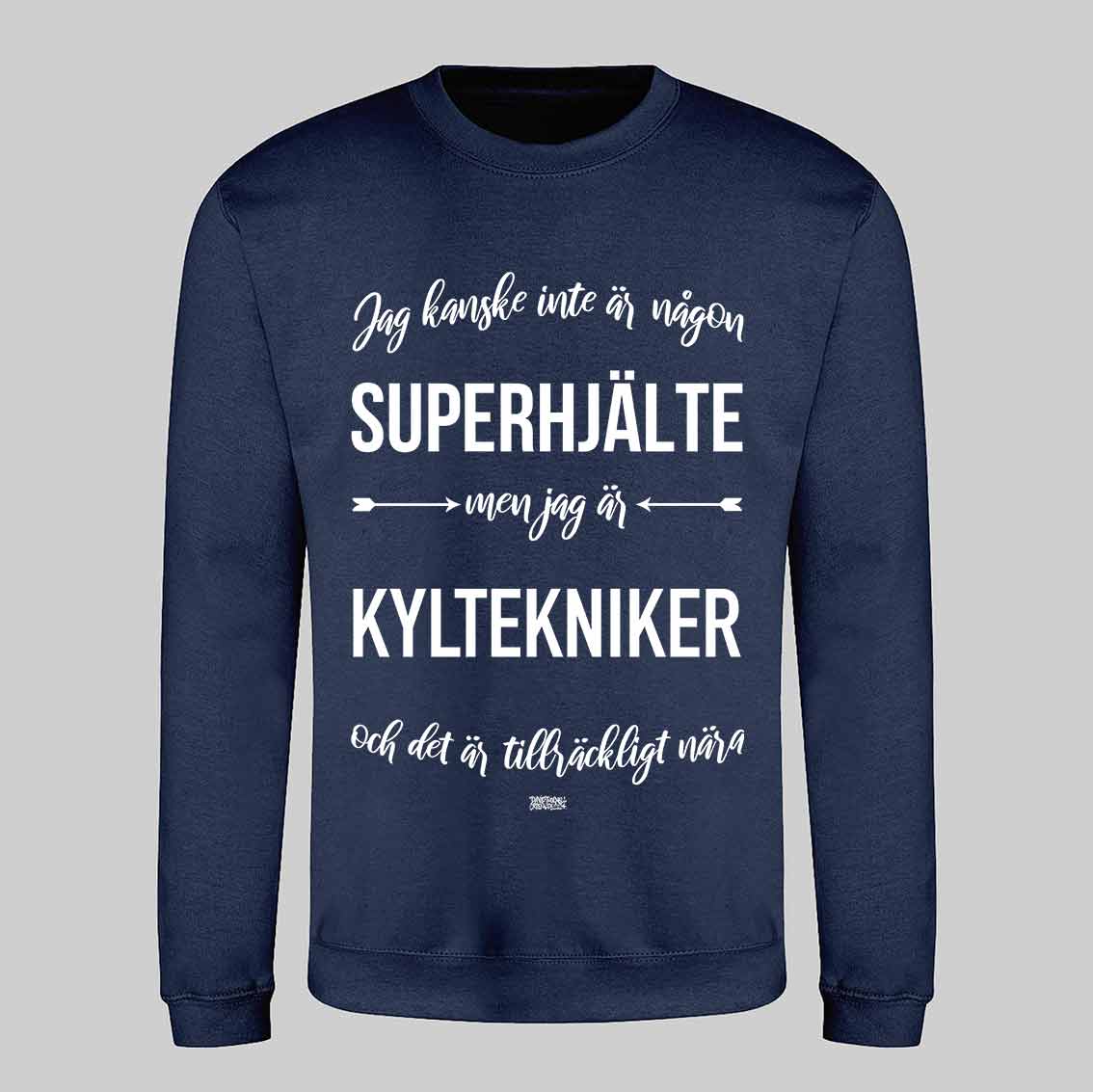 Superhjälte Kyltekniker Text Sweatshirt