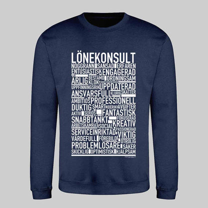Lönekonsult Text Sweatshirt