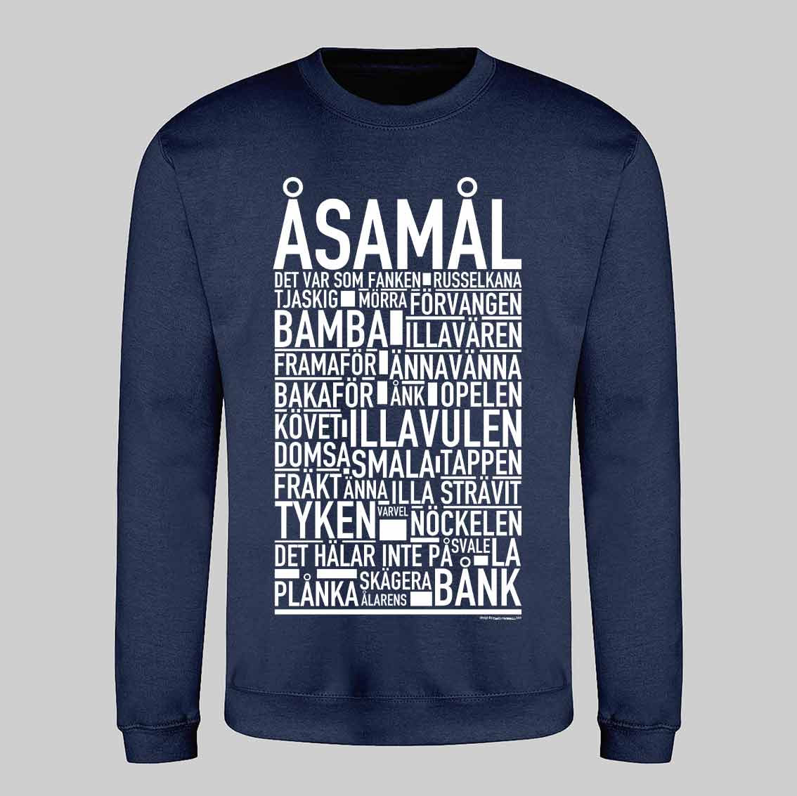 Åsamål Dialekt Text Sweatshirt