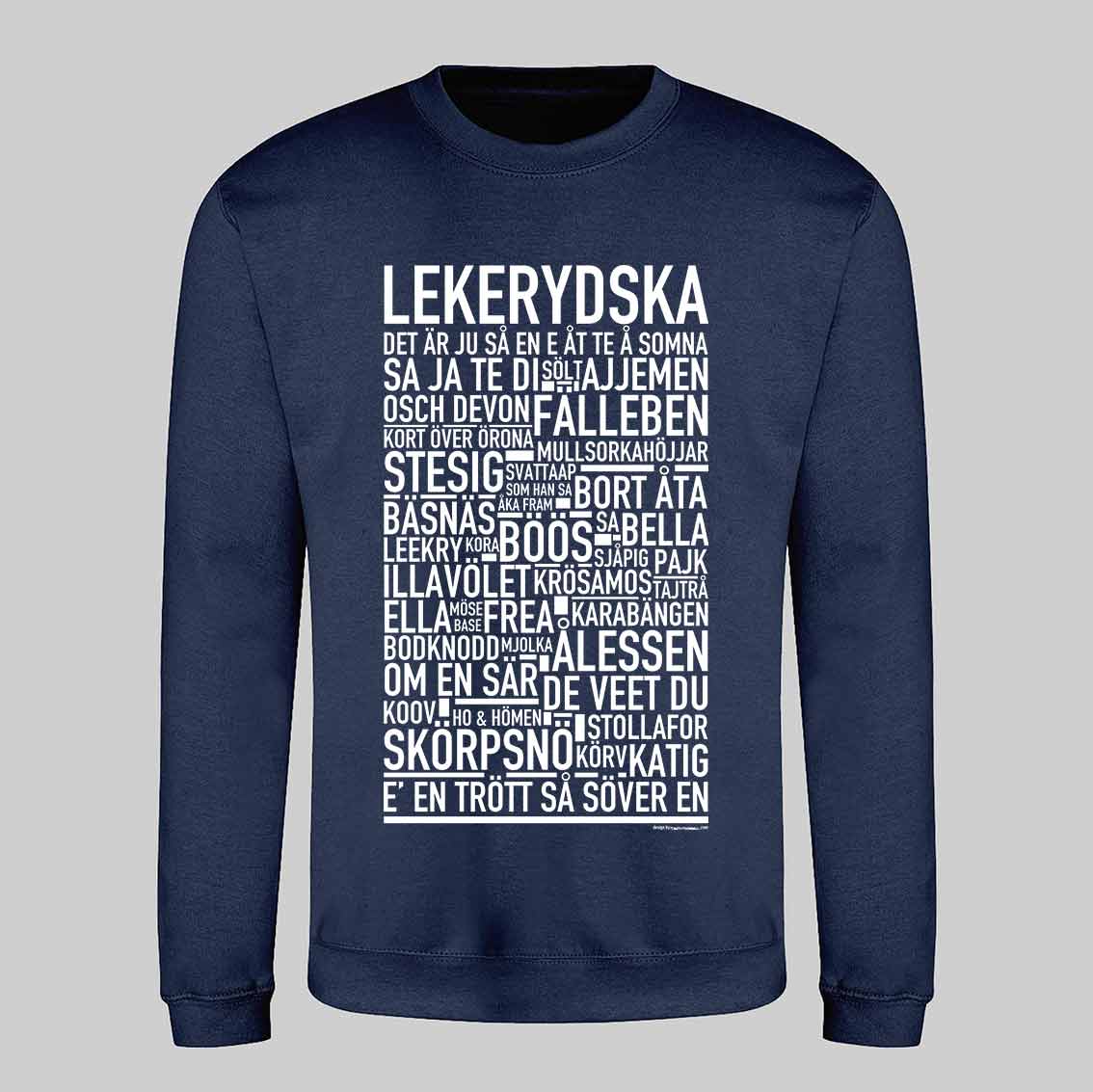 Lekerydska Dialekt Text Sweatshirt