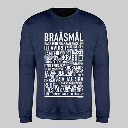 Braåsmål Dialekt Text Sweatshirt