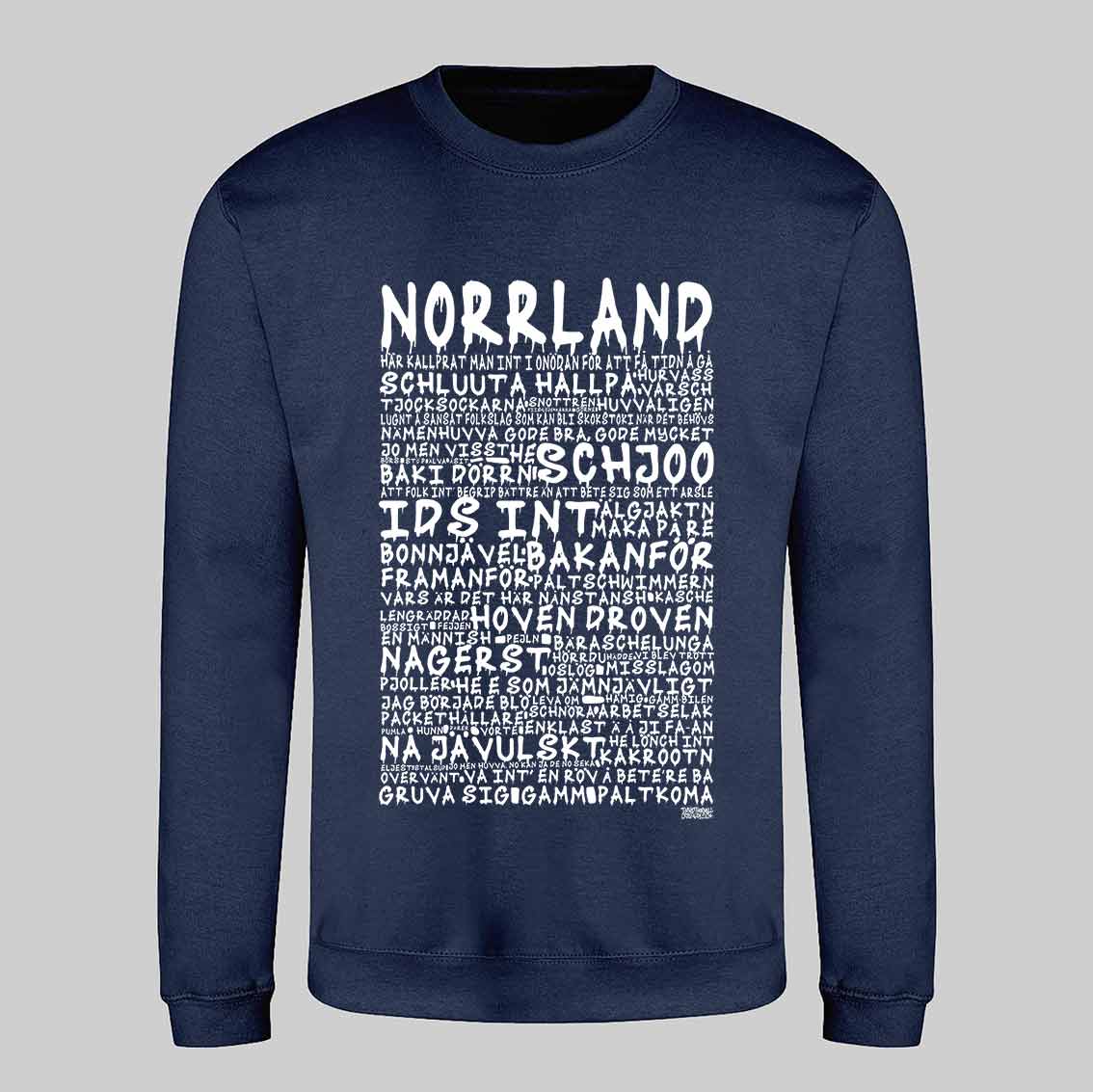 Norrland Graffiti Dialekt Sweatshirt