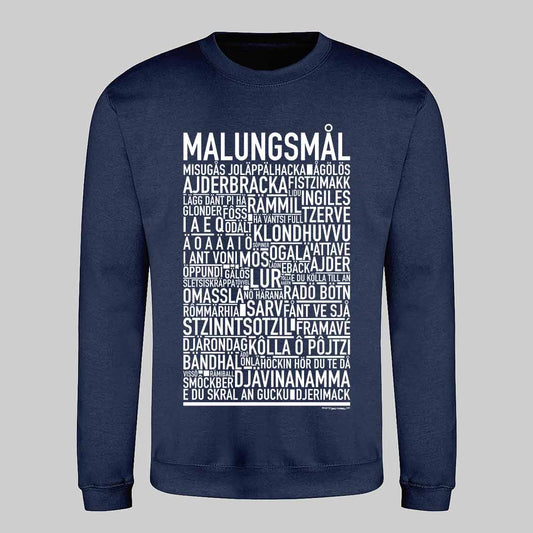 Malungsmål Dialekt Text Sweatshirt