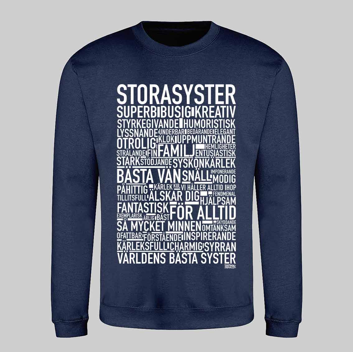 Storasyster 2024 Text Sweatshirt