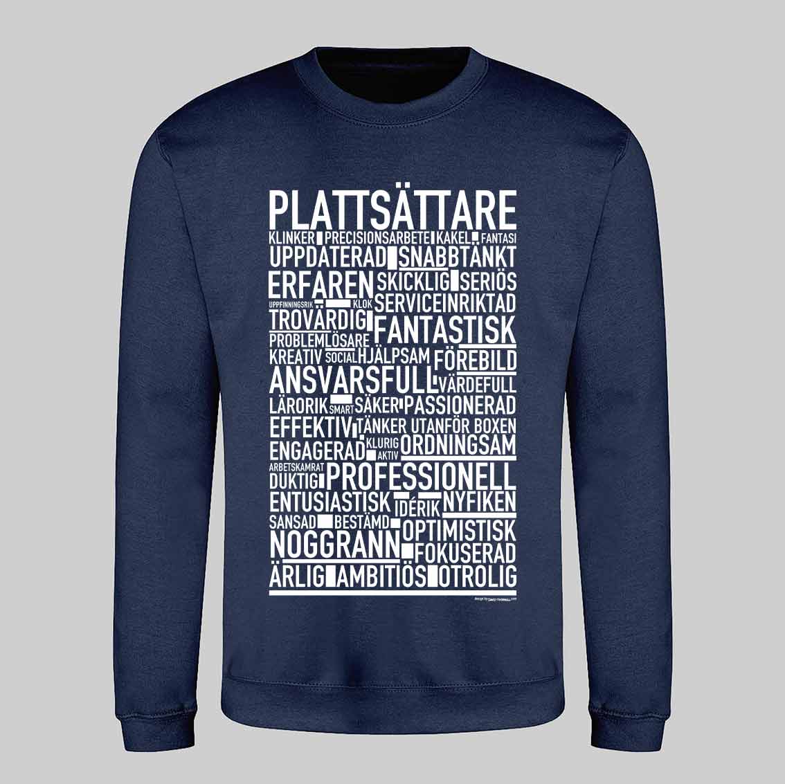 Plattsättare Text Sweatshirt